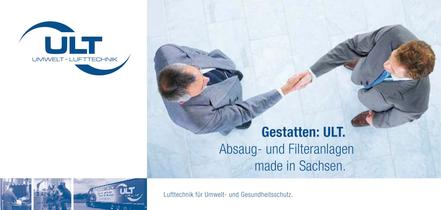Gestatten: ULT, Absaug- und Filteranlagen made in Sachsen