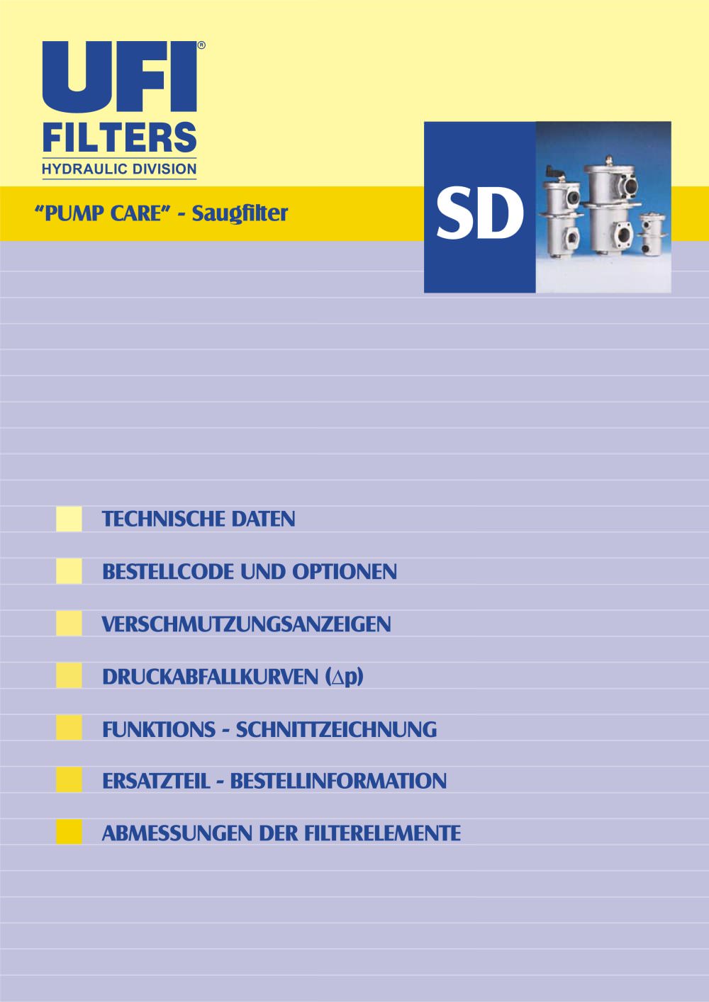 SD - PUMP CARE - Saugfilter - UFI HYDRAULIC