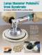 Large Diameter Polishers from Dynabrade