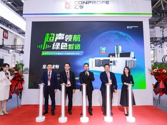 Conprofe stellt auf der CIMT in Peking eine bahnbrechende "Dual Ultrasonic-Green"-Bearbeitungslösung vor