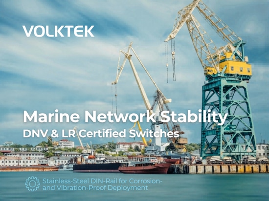 VOLKTEK Marine Netzwerkstabilität DNV & LR zertifizierte Switches