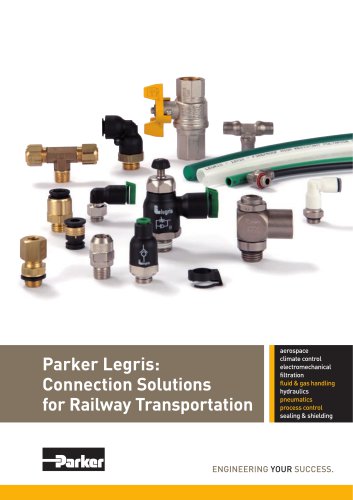 Parker Legris: Connection Solutions for Railway Transportation