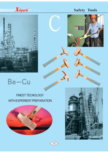 X-Spark Safety Tools Category C widely used in oil andgas works and explosive manufactories