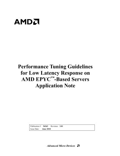 Performance Tuning Guidelines for Low Latency Response on AMD EPYC&trade;-Based Servers Application Note