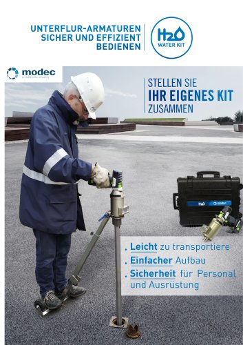 H₂O-Kit für Arbeiten an unterirdischen Ventilen