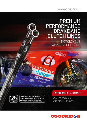 PREMIUM PERFORMANCE BRAKE AND CLUTCH LINES MOTORCYCLE APPLICATION GUIDE