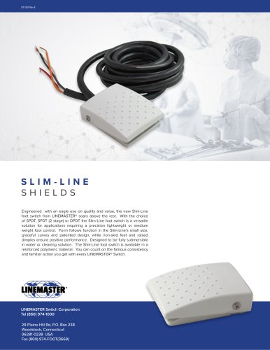 SLIM-LINE SHIELDS