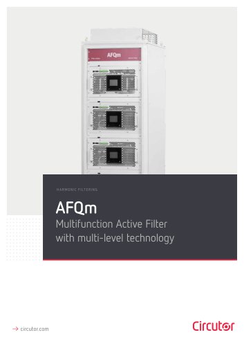 AFQm HARMONIC F ILTERING Multifunction Active Filter with multi-level technology