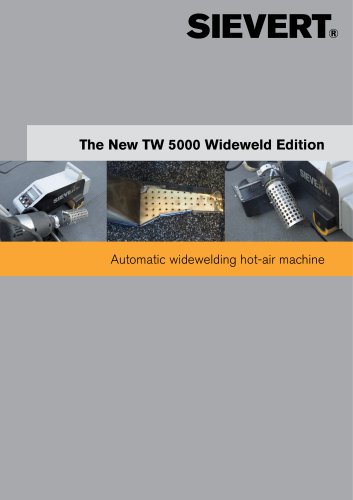 The New TW 5000 Wideweld Edition