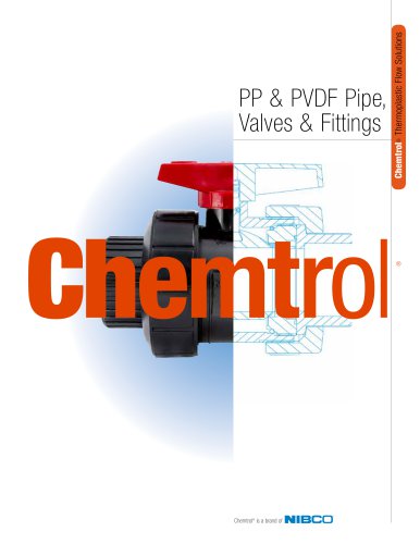 Chemtrol® PP & PVDF Pipe, Valves & Fittings Catalog