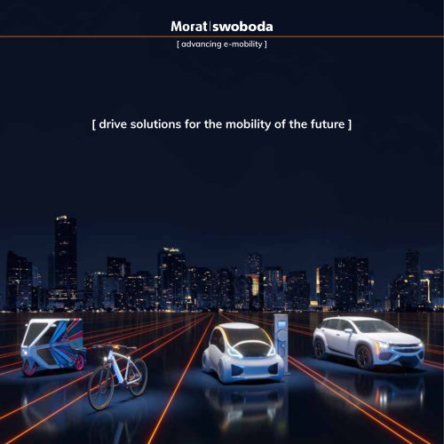 Drive solutions for the mobility of the future