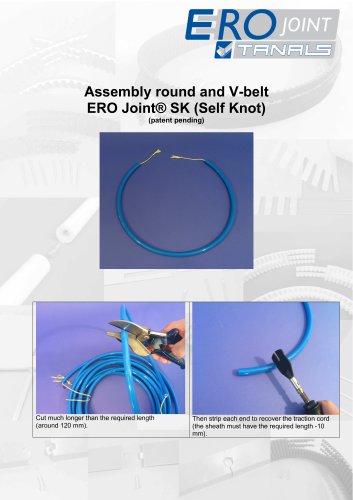 Assembly round and V-belt ERO Joint® SK (Self Knot)