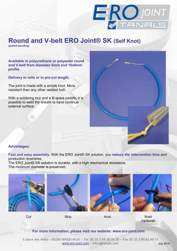 Round and V-belt ERO Joint® SK (Self Knot)