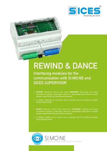 REWIND&DANCE - Communication interfaces with the softwares SI.MO.NE and SICES SUPERVISOR