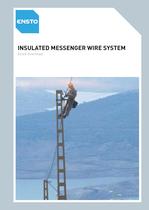 Insulted Messenger Wire System