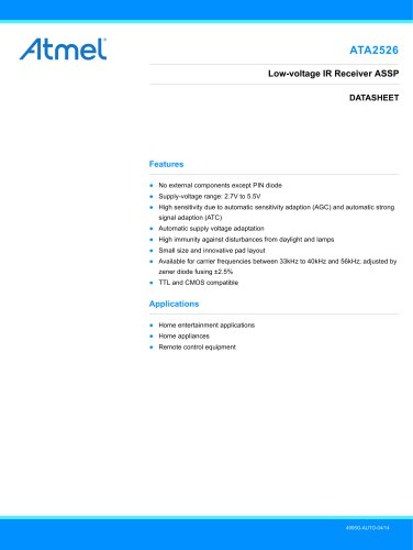 ATA2526 IR Receiver IC Optimized for Standard Remote Control Solutions, Supply Voltage 3 - 5V