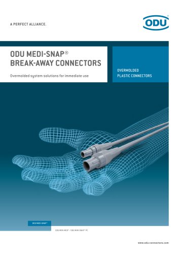 ODU MEDI-SNAP® BREAK-AWAY CONNECTORS