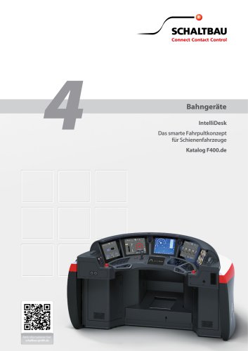 IntelliDesk Das smarte Fahrpultkonzept für Schienenfahrzeuge Katalog F400