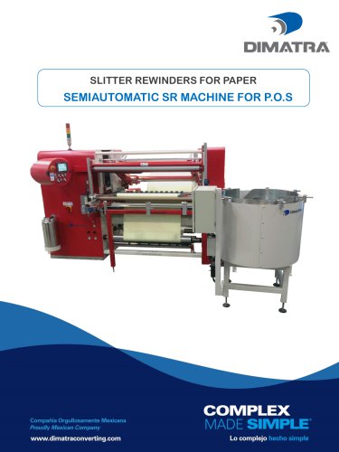 SLITTER REWINDERS FOR PAPER SEMIAUTOMATIC SR MACHINE FOR P.O.S