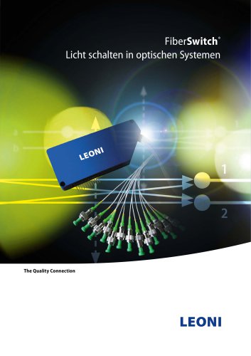 FiberSwitch®   Licht schalten in optischen Systemen