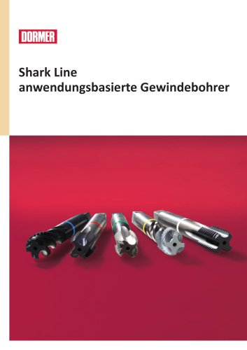 Shark Line anwendungsbasierte Gewindebohrer