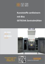 Kunststoffe zerkleinern mit Biss GETECHA Zentralmühlen RS 2400-RS 30000-1