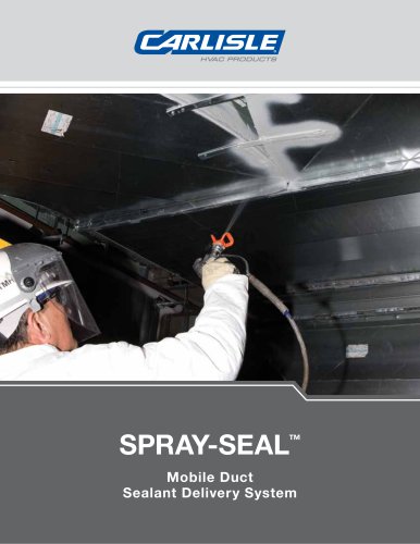 SPRAY-SEAL™