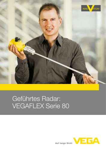 Guided Wave Radar: VEGAFLEX series 80