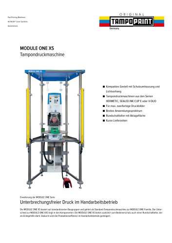 MODULE ONE XS Tampondruckmaschine