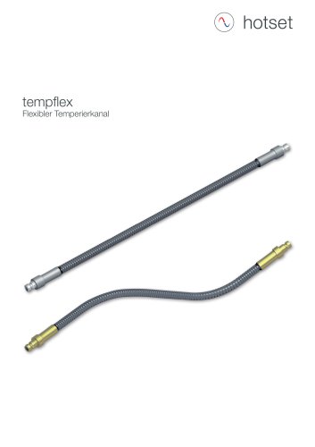 tempflex Flexibler Temperierkanal