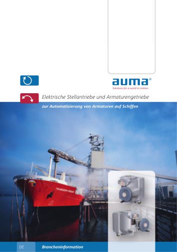 Elektrische Stellantriebe, Armaturengetriebe zur Automatisierung von Armaturen auf Schiffen