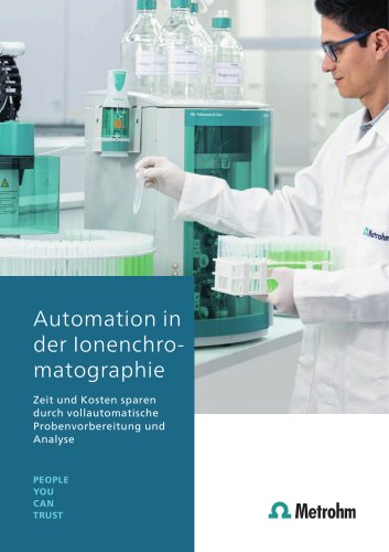 Automation in der Ionenchromatographie – Zeit und Kosten sparen durch automatisierte Probenvorbereitung und Analyse
