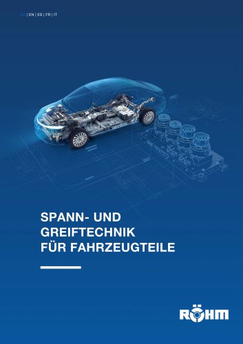 Spann- und Greiftechnik für Fahrzeugteile