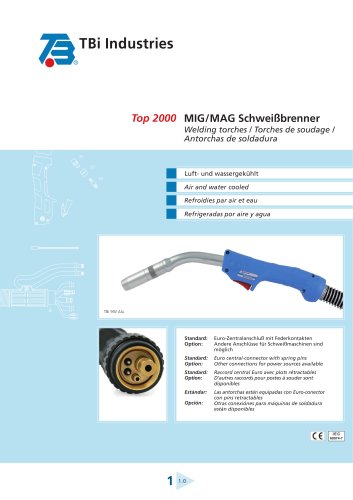 Overview of TBi Top 2000 torches