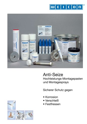 Anti-Seize: Hochleistungs-Montagepasten und Montagesprays