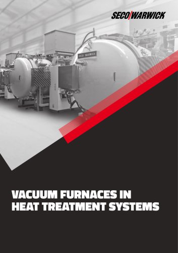 VACUUM FURNACES IN HEAT TREATMENT SYSTEMS_CATALOG