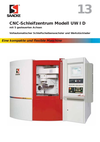 SAACKE CNC-Schleifzentrum Modell UW I D