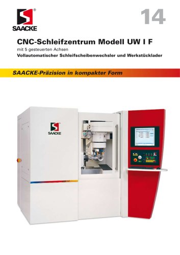 SAACKE CNC-Schleifzentrum Modell UW I F