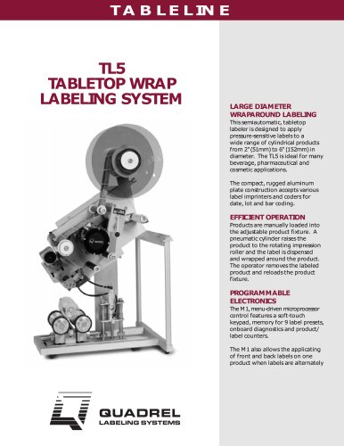  TL5 LARGE DIAMETER WRAP LABELING SYSTEM