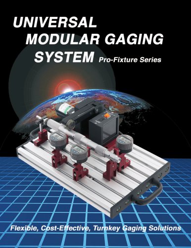 UNIVERSAL MODULAR GAGING SYSTEM