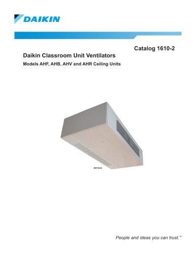 CAT 1610-2 - Daikin Classroom Unit Ventilators- Model AH Ceiling Units