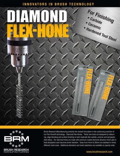 The Diamond Flex-Hone® Tool