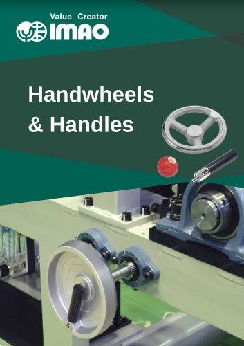 HANDWHEELS & HANDLES