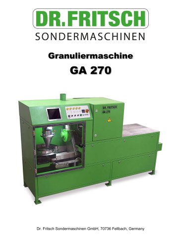 Granuliermaschine GA 270