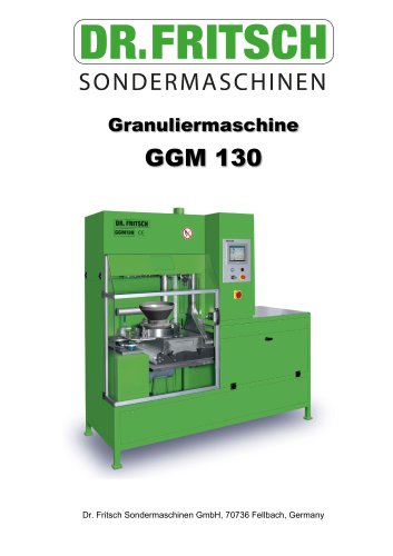 Granuliermaschine GGM 130