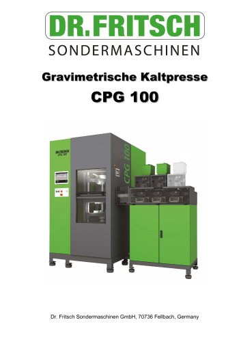 Gravimetrische Kaltpresse CPG 100