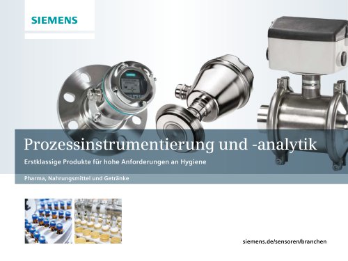 Prozessinstrumentierung und -analytik: Erstklassige Produkte für hohe Anforderungen an Hygiene