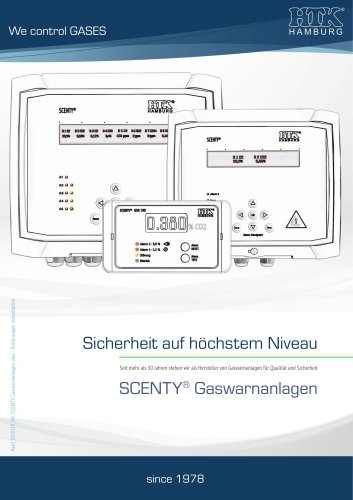 Sicherheit auf höchstem Niveau SCENTY® Gaswarnanlagen