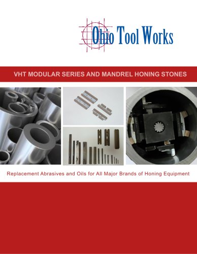 VHT MODULAR SERIES AND MANDREL HONING STONES