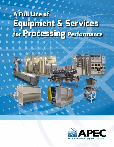 A Full Line of Equipment & Services for Processing Performance